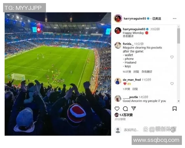 球迷视角评析足球球星实力与表现,探索他们在赛场上的独特魅力与影响力 球迷视角评析足球球星实力与表现,探索他们在赛场上的独特魅力与影响力